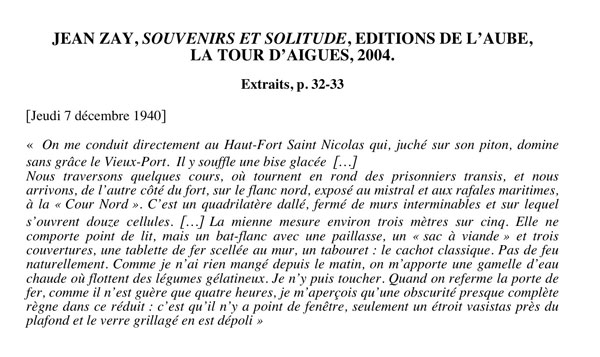 Extrait du journal de Jean Zay (arrivée au Fort Saint-Nicolas